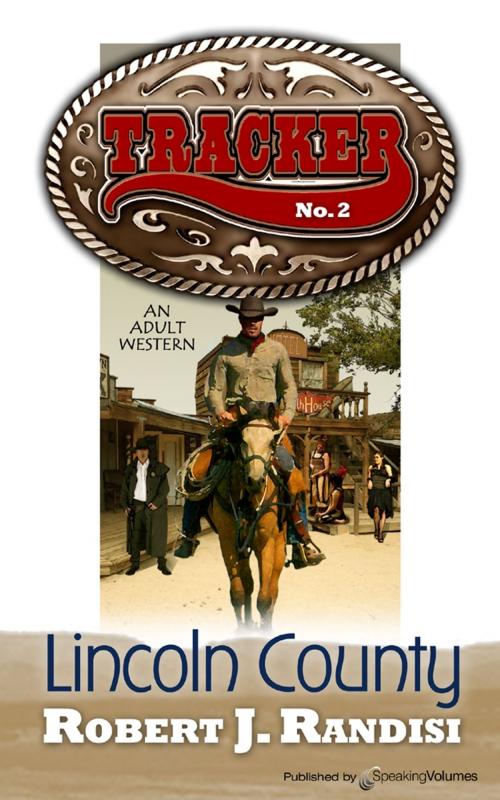 Cover of the book Lincoln County by Robert J. Randisi, Speaking Volumes
