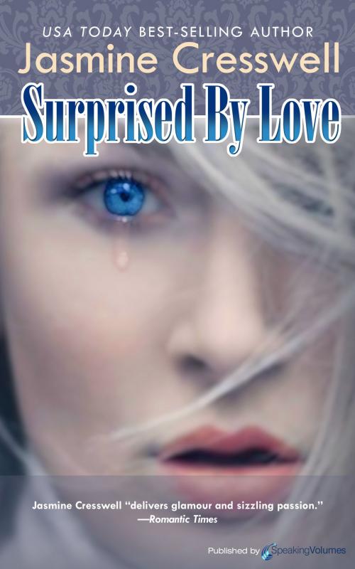 Cover of the book Surprised by Love by Jasmine Cresswell, Speaking Volumes