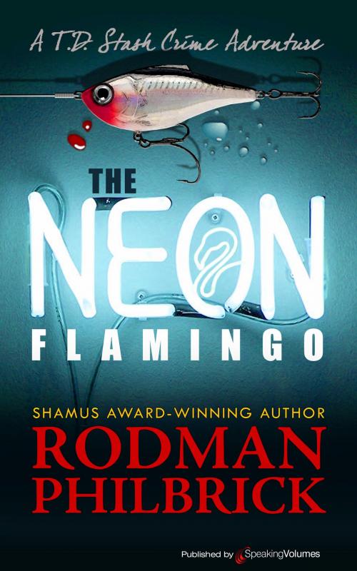 Cover of the book The Neon Flamingo by Rodman Philbrick, Speaking Volumes