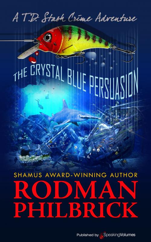 Cover of the book The Crystal Blue Persuasion by Rodman Philbrick, Speaking Volumes