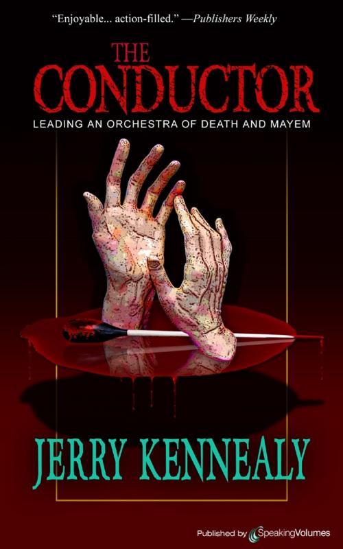 Cover of the book The Conductor by Jerry Kennealy, Speaking Volumes