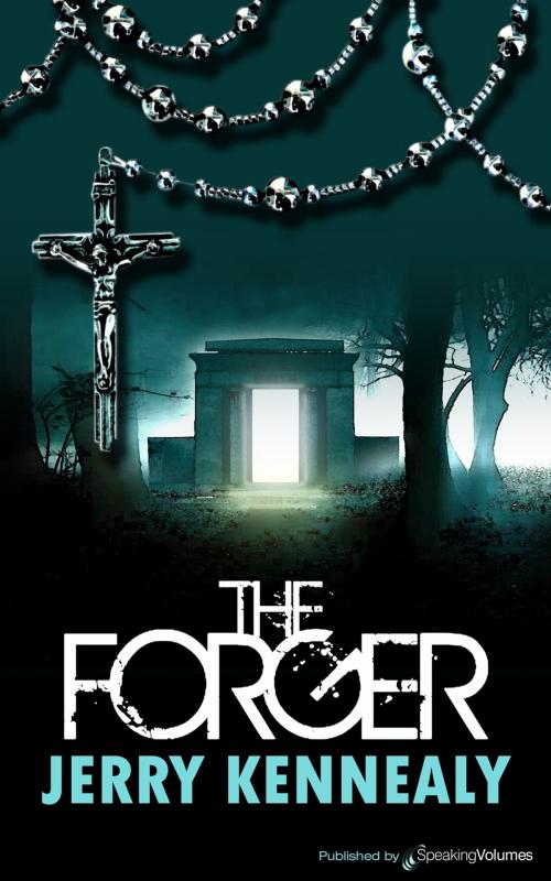 Cover of the book The Forger by Jerry Kennealy, Speaking Volumes
