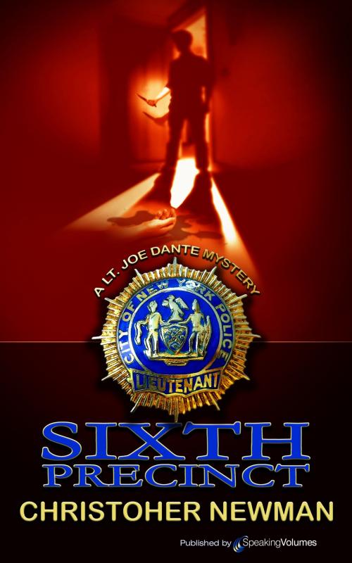 Cover of the book Sixth Precinct by Christopher Newman, Speaking Volumes