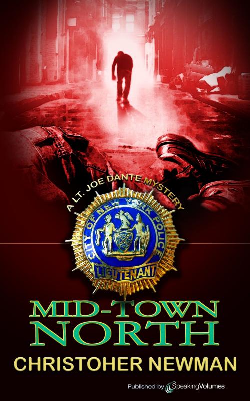 Cover of the book Mid-Town North by Christopher Newman, Speaking Volumes