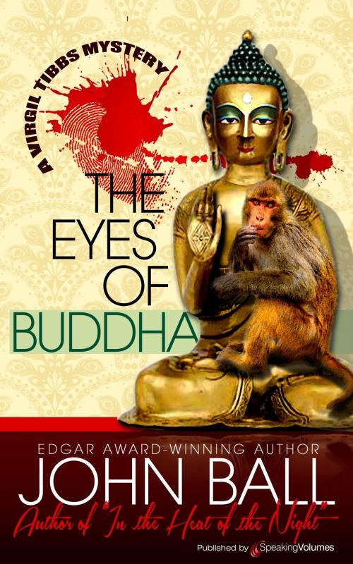 Cover of the book The Eyes of Buddha by John ball, Speaking Volumes