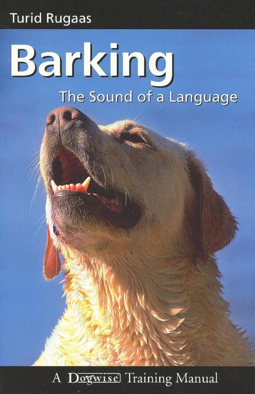 Cover of the book Barking by Turid Rugaas, Dogwise Publishing