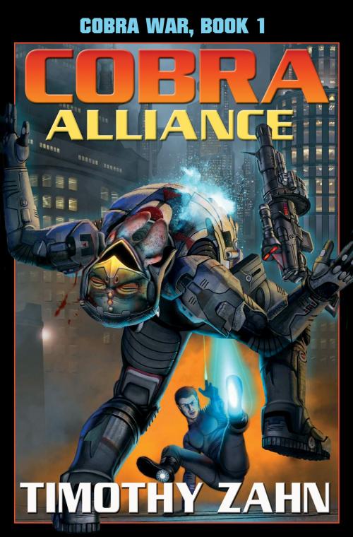 Cover of the book Cobra Alliance: Cobra War Book I by Timothy Zahn, Baen Books