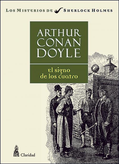 Cover of the book El signo de los cuatro by Arthur Conan Doyle, Claridad