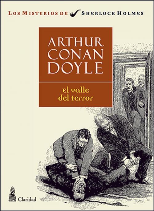 Cover of the book El valle del terror by Arthur Conan Doyle, Claridad