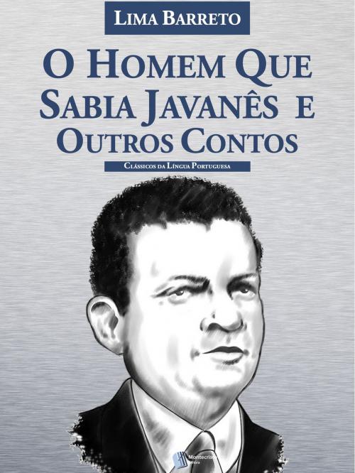 Cover of the book O homem que sabia Javanês e Outros Contos by Lima Barreto, Montecristo Editora