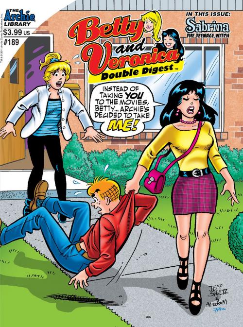 Cover of the book Betty & Veronica Double Digest #189 by SCRIPT: George Gladir and Mike Pellowski  ARTIST: Jeff Schultz, Jon D’Agostino, Robert Bolling and Jim Amash  Cover: Jeff Shultz, Al Milgrom and Tito Pena, Archie Comics