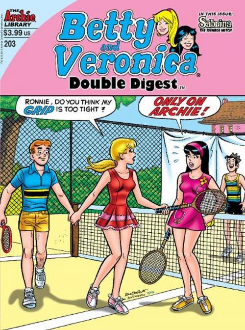 Cover of the book Betty & Veronica Double Digest #203 by Various, Archie Comic Publications, INC.