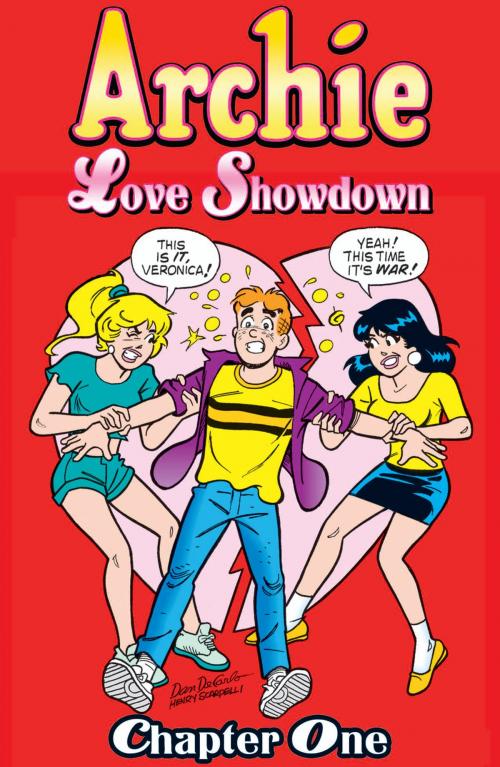 Cover of the book Archie Love Showdown #1 by Dan Parent, Stan Goldberg, Henry Scarpelli, Barry Grossman, Bill Yoshida, Archie Comic Publications, INC.