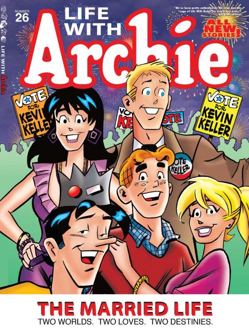 Cover of the book Life With Archie Magazine #26 by Paul Kupperberg, Fernando Ruiz, Bob Smith, Jack Morelli, Glenn Whitmore, Pat Kennedy, Tim Kennedy, Jim Amash, Archie Comic Publications, INC.