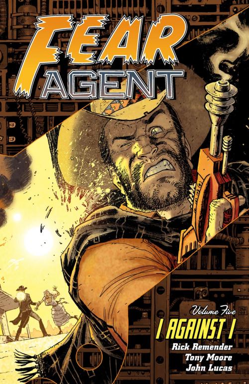 Cover of the book Fear Agent Volume 5: I Against I (2nd Edition) by Rick Remender, Dark Horse Comics