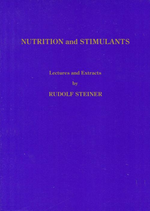 Cover of the book Nutrition and Stimulants by Rudolf Steiner, SteinerBooks