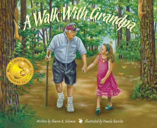 Cover of the book A Walk With Grandpa by Sharon K. Solomon, Raven Tree Press