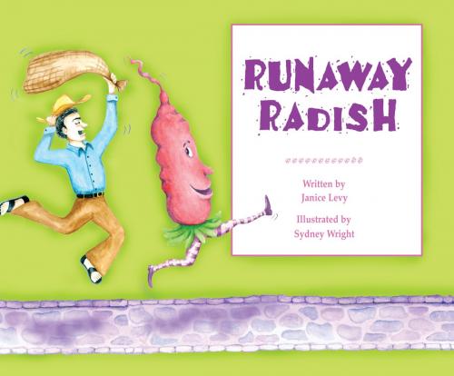 Cover of the book Runaway Radish by Janice Levy, Raven Tree Press