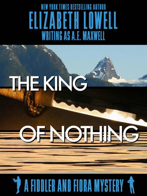 Cover of the book The King of Nothing by Elizabeth   Lowell, Purple Papaya, LLC