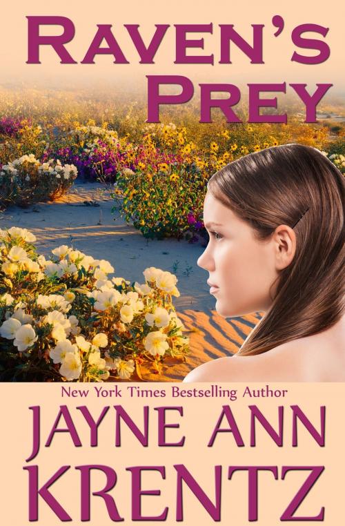 Cover of the book Raven's Prey by Jayne Ann Krentz, Purple Papaya, LLC