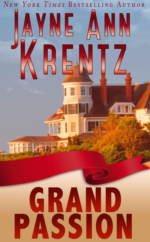 Cover of the book Grand Passion by Jayne Ann Krentz, Purple Papaya, LLC