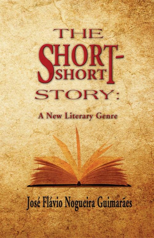 Cover of the book The Short-Short Story by José Flávio Nogueira Guimarães, SBPRA
