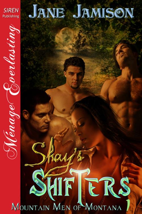 Cover of the book Shay's Shifters by Jane Jamison, Siren-BookStrand