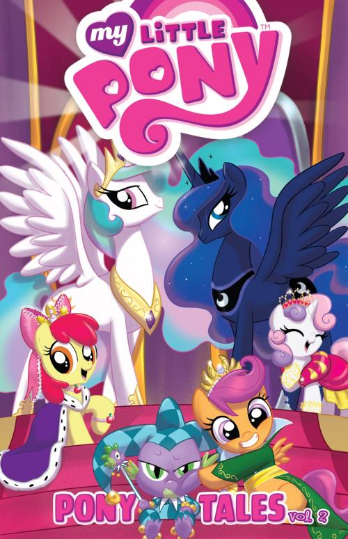 Cover of the book My Little Pony: Pony Tales, Vol. 2 by Anderson, Ted; Ball, Georgia; Anderson, Rob; Cook, Katie; Bates, Ben; Mebberson, Amy; Garbowska, Agnes; Price, Andy; Mebberson, Amy, IDW Publishing