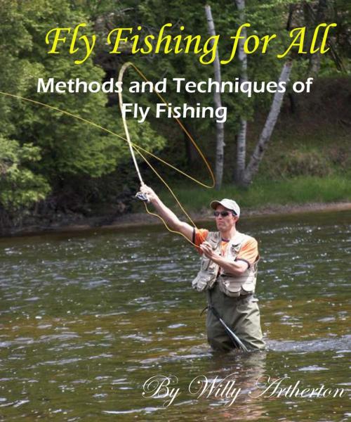 Cover of the book Fly Fishing for All by Willy Artherton, Fountainhead Publications