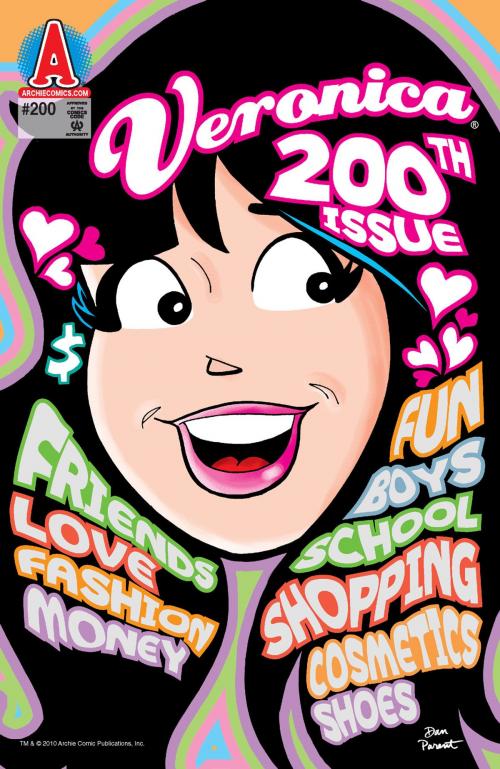 Cover of the book Veronica #200 by Dan Parent, Jim Amash, Jack Morelli, Barry Grossman, Archie Comic Publications, Inc.