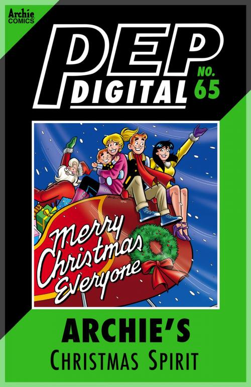 Cover of the book Pep Digital Vol. 065: Archie's Christmas Spirit by Archie Superstars, Archie Comic Publications, Inc.