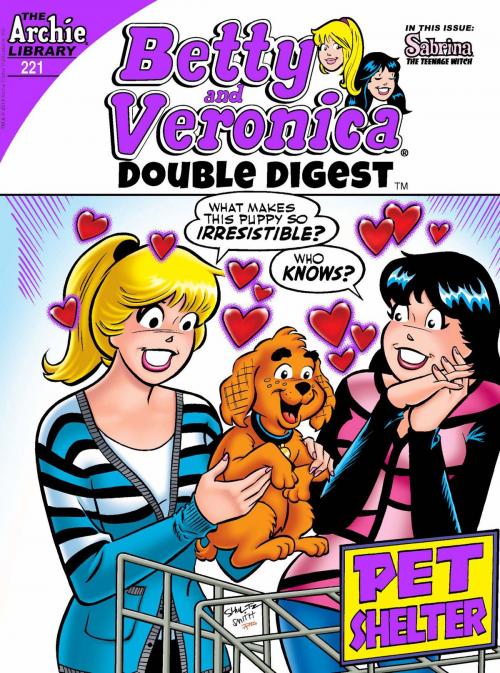 Cover of the book Betty & Veronica Double Digest #221 by Archie Superstars, Archie Comic Publications, Inc.