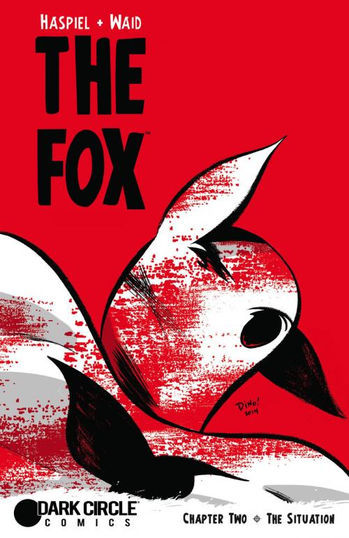 Cover of the book The Fox #2 by Mark Waid, Dean Haspiel, John Workman, Jose Villarubia, ACP, Inc.