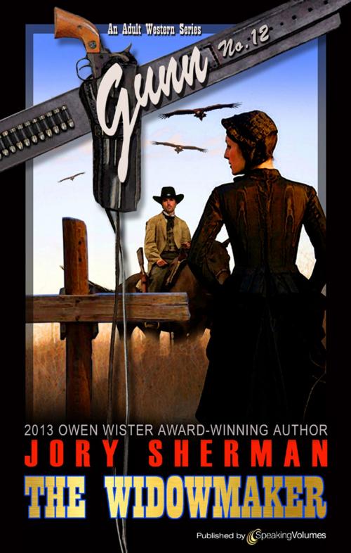 Cover of the book The Widowmaker by Jory Sherman, Speaking Volumes
