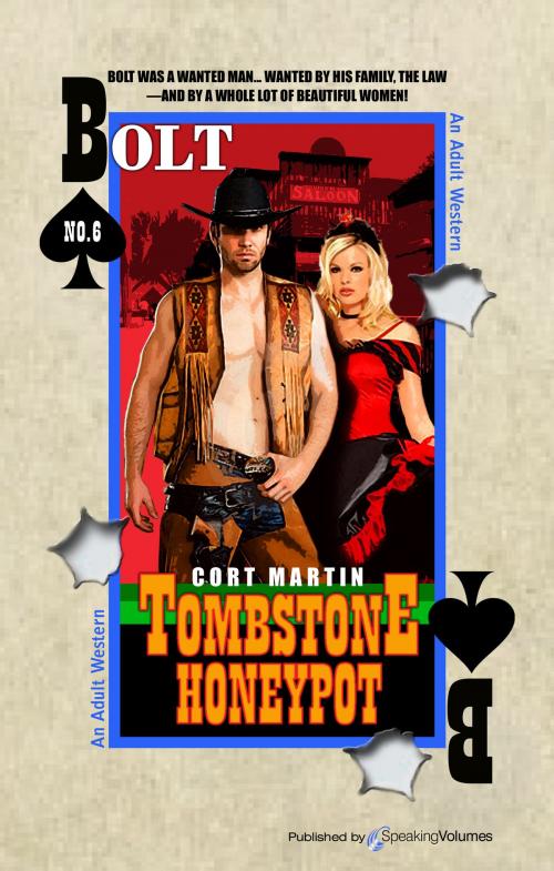 Cover of the book Tombstone Honeypot by Cort Martin, Jory Sherman, Speaking Volumes