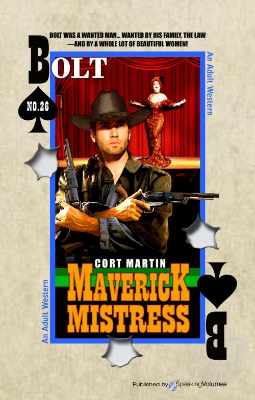 Cover of the book Maverick Mistress by Cort Martin, Jory Sherman, Speaking Volumes