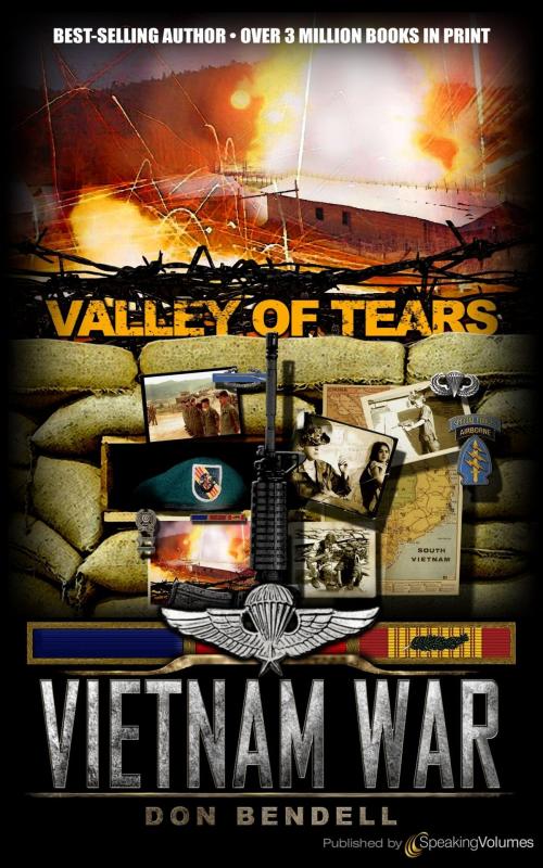 Cover of the book Valley of Tears by Don Bendell, Speaking Volumes