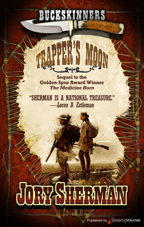 Cover of the book Trapper's Moon by Jory Sherman, Speaking Volumes