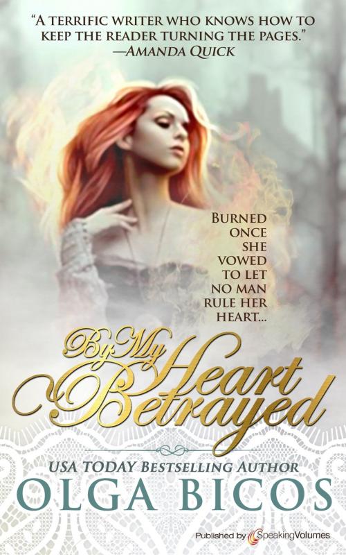 Cover of the book By My Heart Betrayed by Olga Bicos, Speaking Volumes