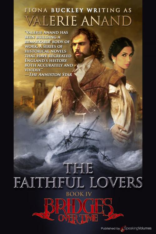 Cover of the book The Faithful Lovers by Valerie Anand, Fiona Buckley, Speaking Volumes