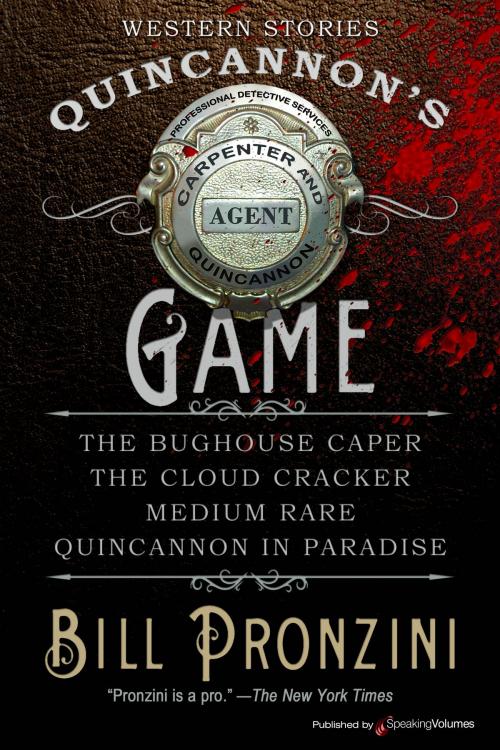 Cover of the book Quincannon's Game by Bill Pronzini, Speaking Volumes