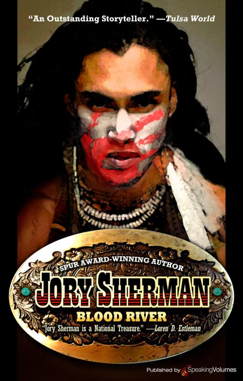 Cover of the book Blood River by Jory Sherman, Speaking Volumes