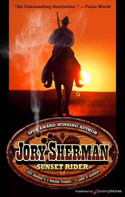 Cover of the book Sunset Rider by Jory Sherman, Speaking Volumes
