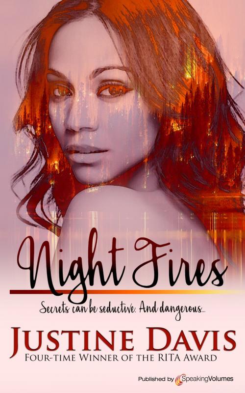 Cover of the book Night Fires by Justine Davis, Justine Dare, Speaking Volumes