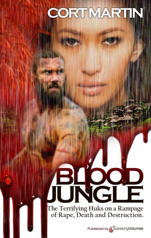 Cover of the book Blood Jungle  by Cort Martin, Speaking Volumes