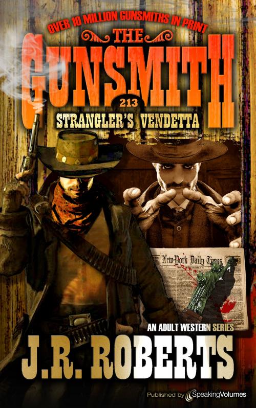 Cover of the book Strangler's Vendetta by J.R. Roberts, Speaking Volumes