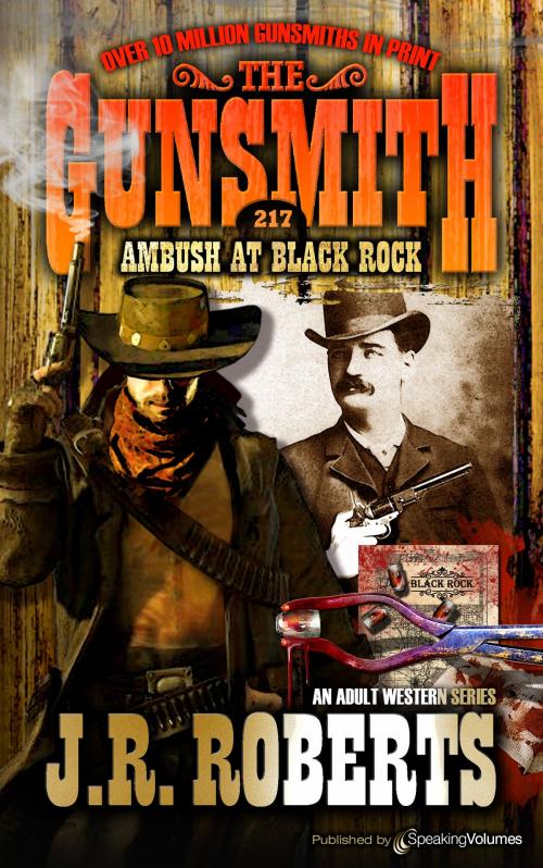 Cover of the book Ambush at Black Rock by J.R. Roberts, Speaking Volumes