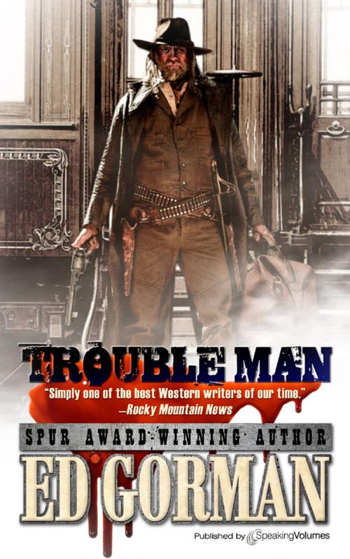 Cover of the book Trouble Man by Ed Gorman, Speaking Volumes
