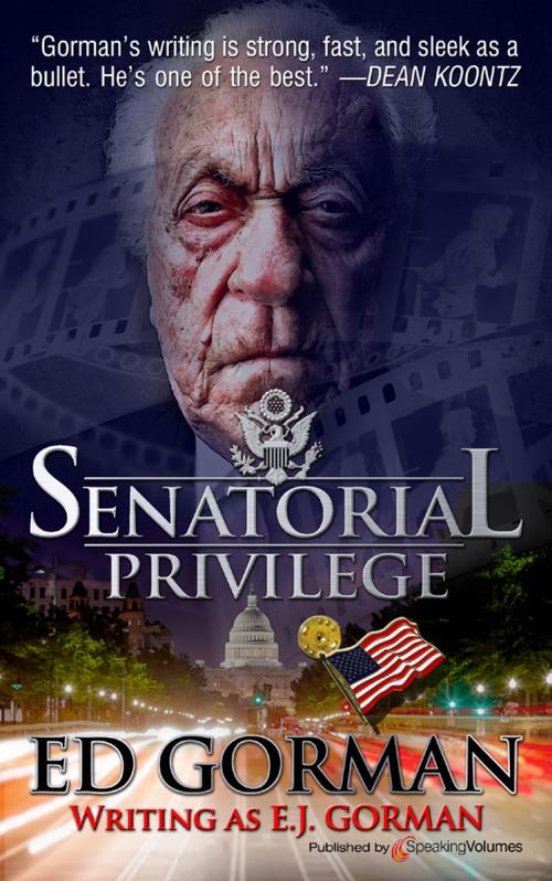 Cover of the book Senatorial Privilege by Ed Gorman, Speaking Volumes