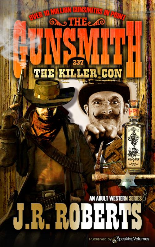 Cover of the book The Killer Con by J.R. Roberts, Speaking Volumes